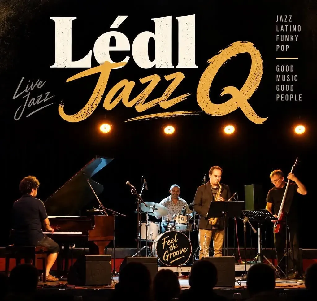 Čtvrtek 26. listopadu 17:30 hodin LEDL JAZZ Q